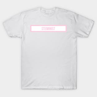 Steminist Pink T-Shirt